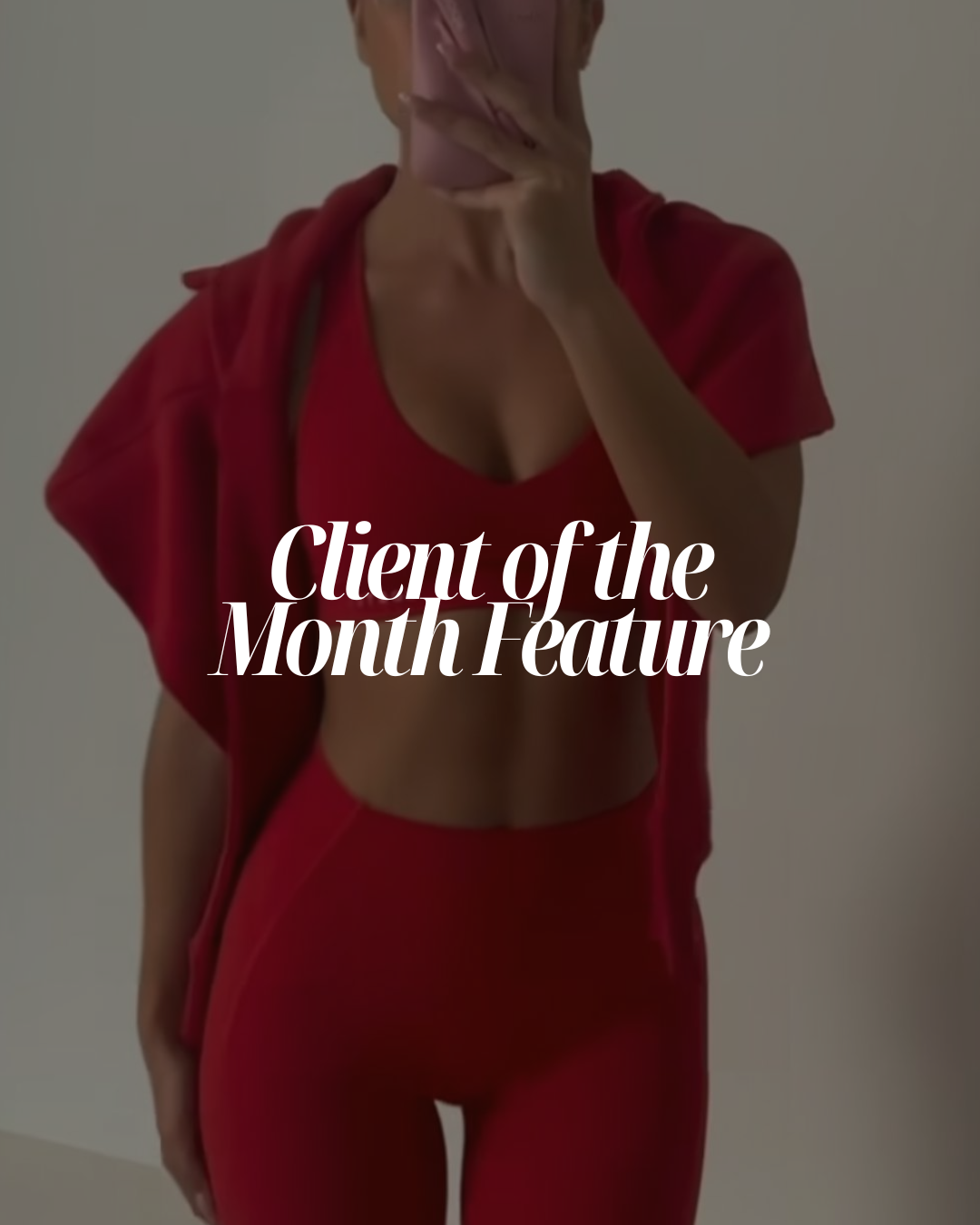 Client of the Month Feature