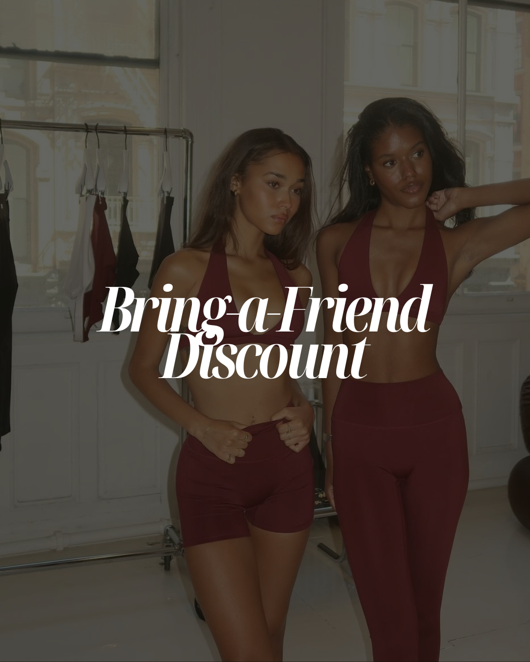 Bring a Friend Discount